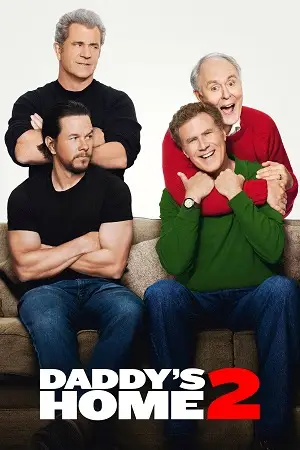 daddy s home 2 2017 , TheMoviesFlix - TheMoviesFlix.Digital