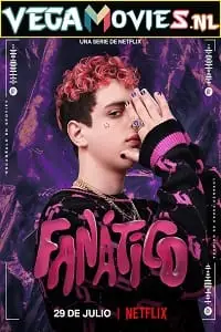 fanatico netflix original 2022 , TheMoviesFlix - TheMoviesFlix.Digital