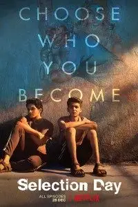 selection day season 1 , TheMoviesFlix - TheMoviesFlix.Digital