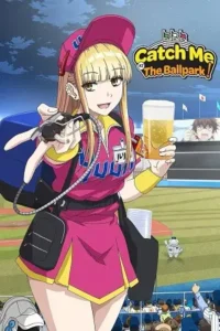 catch me at the ballpark season 1 , MoviesFlix - MoviesFlix.Baby