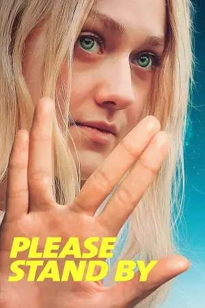 please stand by 2017 , MoviesFlix - MoviesFlix.Tattoo