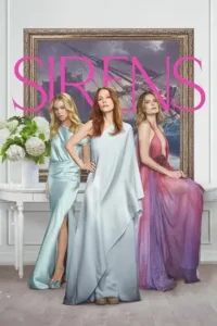 sirens 2025 , MoviesFlix - MoviesFlix.Tattoo